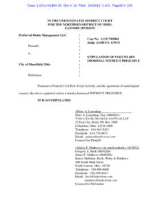 Case: 1:12-cv[removed]JG Doc #: 12 Filed: [removed]of 2. PageID #: 103  IN THE UNITED STATES DISTRICT COURT FOR THE NORTHERN DISTRICT OF OHIO, EASTERN DIVISION Preferred Fluids Management LLC