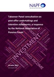 Takeover Panel consultation on post-offer undertakings and intention statements: a response by the National Association of Pension Funds