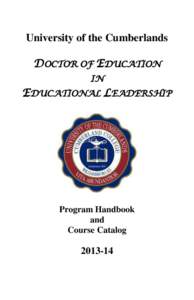 University of the Cumberlands DOCTOR OF EDUCATION IN EDUCATIONAL LEADERSHIP