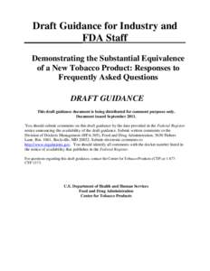 Demonstrating the Substantial Equivalence  of a New Tobacco Product: Responses to  Frequently Asked Questions