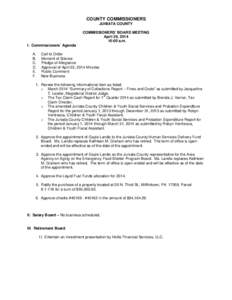 COUNTY COMMISSIONERS JUNIATA COUNTY COMMISSIONERS’ BOARD MEETING April 29, [removed]:00 a.m. I. Commissioners’ Agenda