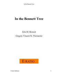 In the Bennett Tree  In the Bennett Tree John M. Bennett Gregory Vincent St. Thomasino