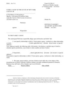 D.R.L. Art. 5-A  Form UCCJEA-9 (Petition to Modify Custody or Visitation Order – UCCJEA[removed]