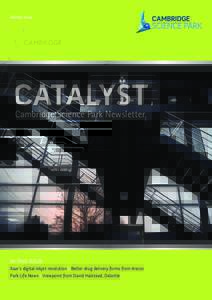 WinterCATALYST Cambridge Science Park Newsletter  IN THIS ISSUE: