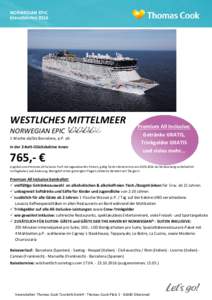 NORWEGIAN EPIC Kreuzfahrten 2016 WESTLICHES MITTELMEER NORWEGIAN EPIC 1 Woche ab/bis Barcelona, p.P. ab