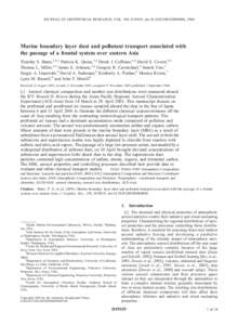 JOURNAL OF GEOPHYSICAL RESEARCH, VOL. 109, D19S19, doi:2003JD004094, 2004  Marine boundary layer dust and pollutant transport associated with the passage of a frontal system over eastern Asia Timothy S. Bates,1,2