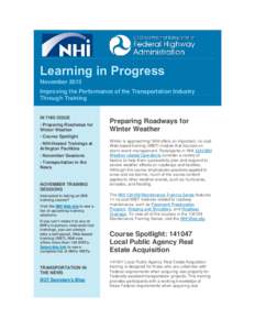 Learning in Progress November 2013 Improving the Performance of the Transportation Industry Through Training  IN THIS ISSUE