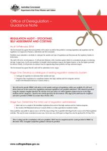 Office of Deregulation – Guidance Note REGULATION AUDIT – STOCKTAKE, SELF ASSESSMENT AND COSTING As at 14 February 2014