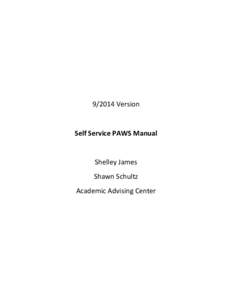 [removed]Version  Self Service PAWS Manual Shelley James Shawn Schultz