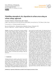 Geosci. Model Dev., 8, 893–910, 2015 www.geosci-model-dev.netdoi:gmd © Author(sCC Attribution 3.0 License.  Modelling atmospheric dry deposition in urban areas using an