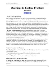 Questions to Explore Problems  Dale Emery Questions to Explore Problems Dale Emery