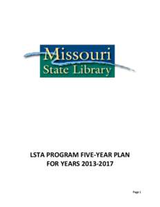 Library Services and Technology Act / Greater St. Louis / Public library advocacy / Santa Clara County Library / Geography of Missouri / Missouri / Public library