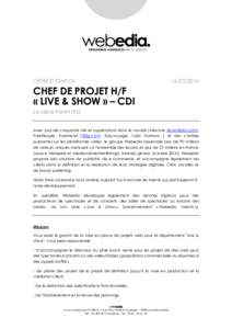 OFFRE D’EMPLOICHEF DE PROJET H/F « LIVE & SHOW » – CDI