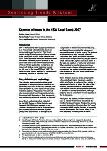 Sentencing Trends & Issues Published by the Judicial Commission of New South Wales Common offences in the NSW Local Court: 2007 Mathew Karpin, Research Officer Patrizia Poletti, Principal Research Officer (Statistics)
