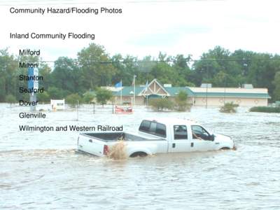 Community Hazard/Flooding Photos  Inland Community Flooding Milford Milton Stanton