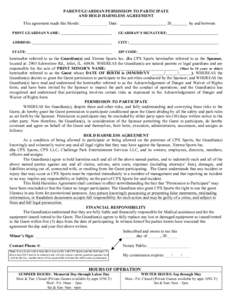 PARENT/GUARDIAN PERMISSION TO PARTICIPATE AND HOLD HARMLESS AGREEMENT This agreement made this Month: _____________ Date: 20