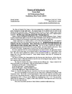 Town of Schodack Town Hall 265 Schuurman Road Castleton, New York[removed]Sheila Golden Youth Director