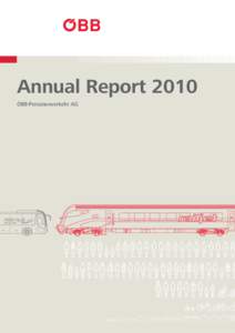 Annual Report 2010 ÖBB-Personenverkehr AG Content CONSOLIDATED STATEMENT OF FINANCIAL POSITION ............................... 1