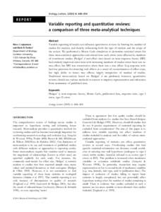 Ecology Letters, (: 448–454  REPORT Variable reporting and quantitative reviews: a comparison of three meta-analytical techniques