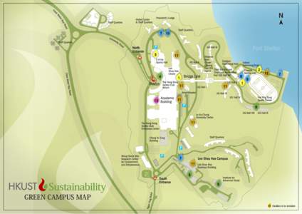 GREEN CAMPUS MAP Facilities to be Installed Chiller Plant and Seawater Pump House HKUST’s innovative seawater cooling system is an inexpensive and energy-efficient cooling system for our central air