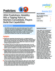 Predictions 2014 Predictions: Mobility Hits a Tipping Point as