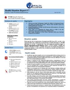 Health Situation Report # 7 Pakistan: North Waziristan Displacements July 08, [removed],888 Internally Displaced