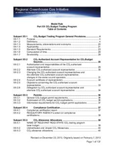 Model Rule Part XX CO2 Budget Trading Program Table of Contents Subpart XX-1 CO2 Budget Trading Program General Provisions ..................... 4 XX-1.1