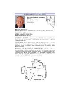LEGISLATIVE BIOGRAPHY — 2007 SESSION  BERNARD (BERNIE) ANDERSON Democrat Washoe County Assembly District No. 31