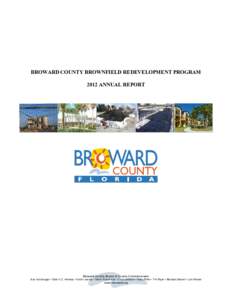 Town and country planning in the United Kingdom / Brownfield land / Pollution / Florida / Broward County /  Florida / Environmental remediation / Superfund / Pompano Beach / Soil contamination / Environment / Geography of Florida