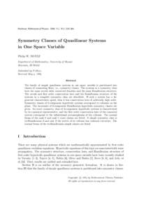 Nonlinear Mathematical Physics 1994, V.1, N 3, 225–266.  Symmetry Classes of Quasilinear Systems in One Space Variable Philip W. DOYLE Department of Mathematics, University of Hawaii