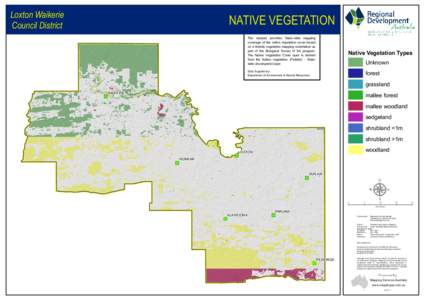 Loxton Waikerie Council District NATIVE VEGETATION The dataset provides State-wide mapping coverage of the native veg etati on co ver ba sed