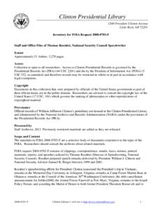 Clinton Presidential Library 1200 President Clinton Avenue Little Rock, AR[removed]Inventory for FOIA Request[removed]F  Staff and Office Files of Thomas Rosshirt, National Security Council Speechwriter