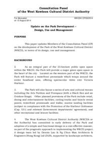 Consultation Panel of the West Kowloon Cultural District Authority For discussion on 12 August[removed]WKCDA CP[removed]