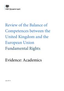 Review of the Balance of Competences between the United Kingdom and the European Union, Fundamental Rights, Evidence: Academics