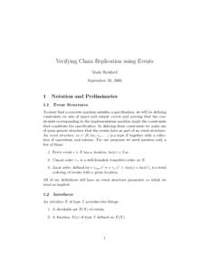 Verifying Chain Replication using Events Mark Bickford September 20, 2006 1