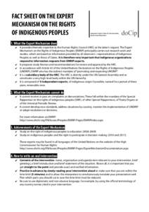 FACT SHEET ON THE EXPERT MECHANISM ON THE RIGHTS OF INDIGENOUS PEOPLES Indigenous Peoples’ Center for Documentation, Research and Information