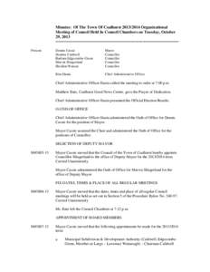 Minutes:  Of The Town Of Coalhurst[removed]Organizational Meeting Of Council Held In Council Chambers On Tuesday, October 23, 2007