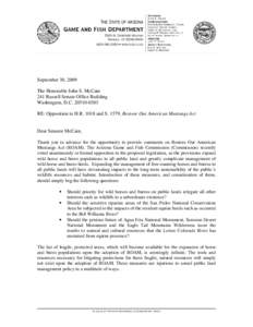 September 30, 2009 The Honorable John S. McCain 241 Russell Senate Office Building Washington, D.C[removed]RE: Opposition to H.R[removed]and S. 1579, Restore Our American Mustangs Act