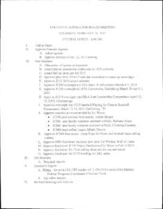 TENTATIVE AGENDA FOR BOARD MEETING THURSDAY, FEBRUARY 26, 2015 CENTRAL OFFICE — 6:00 PM II.  III.