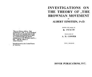 -I NVESTIGATIONS O N THE THEORY .OF ,THE BROWNIAN MOVEMENT