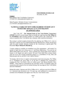FOR IMMEDIATE RELEASE November 29, 2007 Contact: Renee Barnes, New York Harbor Conservancy[removed], [removed] Maria Pignataro, Nicholas & Lence Communications