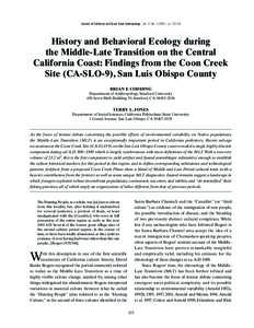 Journal of California and Great Basin Anthropology | Vol. 27, No[removed]) | pp. 125–151  History and Behavioral Ecology during the Middle-Late Transition on the Central California Coast: Findings from the Coon Creek S