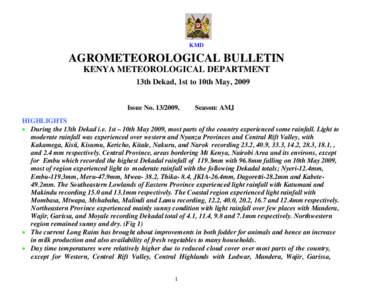 KMD  AGROMETEOROLOGICAL BULLETIN KENYA METEOROLOGICAL DEPARTMENT 13th Dekad, 1st to 10th May, 2009 Issue No[removed],