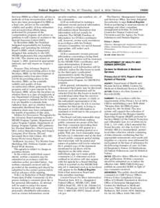 mstockstill on DSK4VPTVN1PROD with NOTICES  Federal Register / Vol. 79, No[removed]Tuesday, April 8, [removed]Notices Services (HHS) as a final rule, advice on methods of dose reconstruction which have also been promulgated 