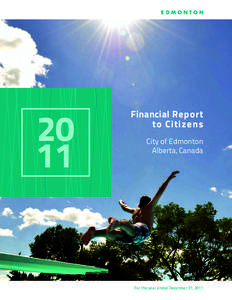 20 11 Financial Report to Citizens City of Edmonton