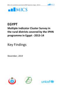 MICS in the rural districts covered by the IPHN Programme in Egypt[removed]EGYPT Multiple Indicator Cluster Survey in the rural districts covered by the IPHN programme in Egypt[removed]