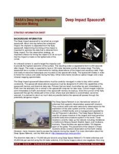 NASA’s Deep Impact Mission: Decision Making Deep Impact Spacecraft  STRATEGY INFORMATION SHEET