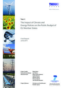 http://think.eui.eu  Topic 4 The Impact of Climate and Energy Policies on the Public Budget of