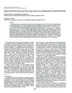 Martz, Todd R., Kenneth S. Johnson, and Stephen C. Riser. Ocean metabolism observed with oxygen sensors on profiling floats in the South Pacific. Limnol. Oceanogr., 53(5, part 2), 2008, 2094–2111