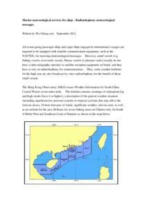 Marine meteorological services for ships - Radiotelephony meteorological messages Written by Wu Chung-wai September 2012
